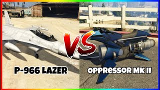 P996 LAZER Vs Oppressor Mk II 1V1 GTA V [upl. by Ahslek830]