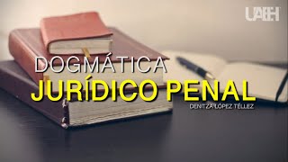 Dogmática jurídico penal [upl. by Airamzul167]