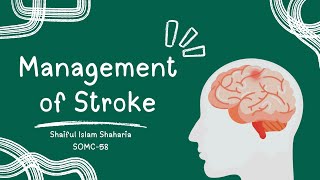 Tutorial 02 Management of Stroke [upl. by Enos525]