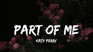 Katy Perry  Part Of Me Lyrics Miley Cyrus Candelion Mix [upl. by Idnib]