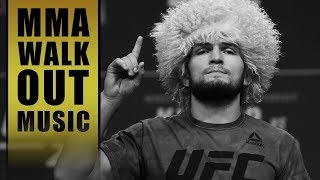 MMA Entrance Music  Khabib Nurmagomedov [upl. by Trovillion239]