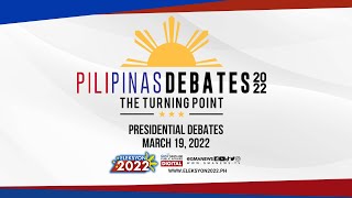 The Comelec PiliPinas Presidential Debates 2022 The Turning Point  LIVESTREAM [upl. by Margi]