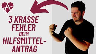 ❤️ 3 krasse Fehler beim HilfsmittelAntrag I Rezept Antrag Widerspruch [upl. by Nelyag]