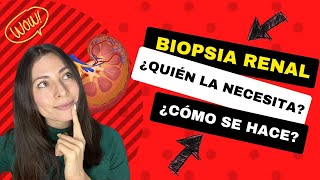 Biopsia renal ¿qué es indicaciones y cómo es el procedimiento [upl. by Hoover]