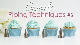 Cupcake Piping Techniques Tutorial 2 [upl. by Kancler]