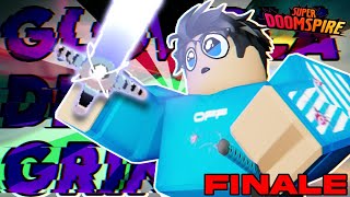 GLOWBLADE GRIND Short and Sweet  Finale  Roblox Super Doomspire [upl. by Anela891]