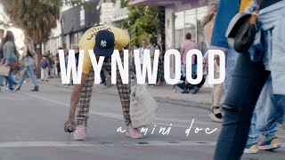 Wynwood Miami Arts District  a short documentary [upl. by Gemmell]