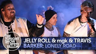 Jelly Roll amp mgk amp Travis Barker Lonely Road  The Tonight Show Starring Jimmy Fallon [upl. by Boyd]