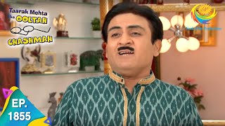 Taarak Mehta Ka Ooltah Chashmah  Episode 1855  Full Episode [upl. by Nauqat923]