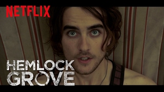 Hemlock Grove  The Final Chapter HD  Netflix [upl. by Ahcas]