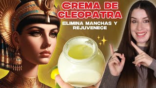 Esta es la CREMA de CLEOPATRA que ACLARA y Elimina ARRUGAS [upl. by Martres858]