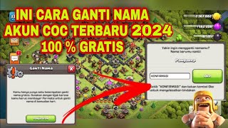 CARA GANTI NAMA COC GRATIS 100 TERBARU 2024 [upl. by Edelman]