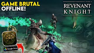 Support Gamepad Game Offline Hack amp Slash Brutal  Revenant Knight 200MB [upl. by Jonme]