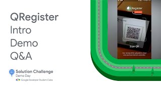 Solution Challenge Demo Day 2021 Project QRegister [upl. by Greysun]