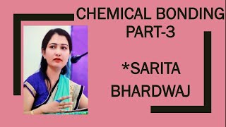 Class11th Part3 Unit4Chemical bonding [upl. by Goran]