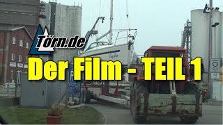 Segeln Törnde  Der Film TEIL 1 [upl. by Aicirtam]