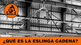 ¿Qué es una eslinga cadena  GORILA [upl. by Sille]