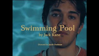 Jack Kane  Swimming Pool Official Video [upl. by Rossy]