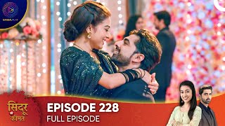 Sindoor Ki Keemat  The Price of Marriage Episode 228  English Subtitles [upl. by Aiderfla]