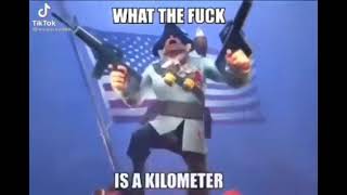 WTF is a kilometer TF2 [upl. by Valentine]