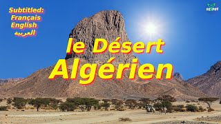 lIncroyable Beauté du Désert Algérien  le Sahara  Algérie [upl. by Samaj424]