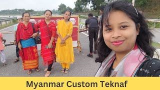 Myanmar Customs Coxs Bazar [upl. by Nilla]