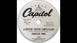 A Rootin Tootin Santa Claus  Tennessee Ernie with Instrumental Accompaniment 1951 [upl. by Eloccin]