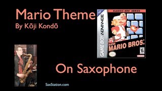 How to Play Mario Theme Song on Saxophone by Koji Kondo First Part [upl. by Inamik223]