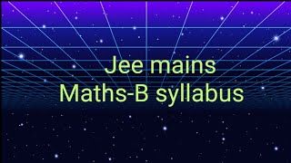 Jee Mains Syllabus [upl. by Chainey]