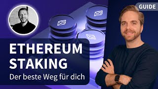 3 WEGE für Ethereum Staking Rendite Risiken und welche Methode für dich am besten ist [upl. by Yorker233]