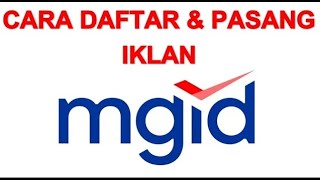 Cara Daftar dan Pasang Iklan MGID di Blog [upl. by Nediarb]