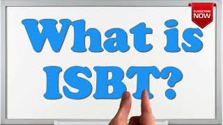 What is the full form of ISBT [upl. by Orlov]