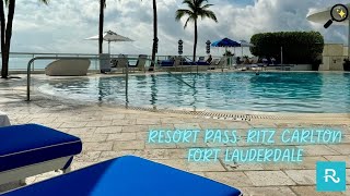 Using Resort Pass to Experience a 5 Star Resort Ritz Carlton Fort Lauderdale First Time Experience [upl. by Chapman]