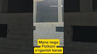 Mana nega Fizikani organish kerak Fizikani qurilishdagi ahamiyati fizika physics [upl. by Teevens901]