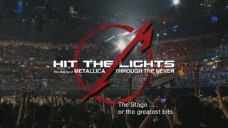 Hit the Lights The Making of Metallica Through the Never  Chapter 2 The Stage [upl. by Pittman]