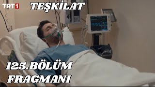 Teşkilat 125Bölüm FragmanıKorkut ve Selen’in Gerilim Dolu Anları [upl. by Gayler]