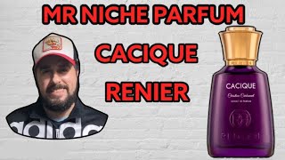 RESEÑA DEL PERFUME NICHO CACIQUE DE RENIER UN AROMA SOFISTICADO Y ELEGANTE [upl. by Willow]