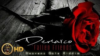 Demarco  Fallen Friends J Capri Tribute Heavens Gate Riddim December 2015 [upl. by Marcello]