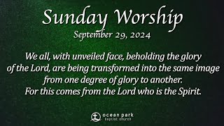 OPBC Sunday Worship  September 29TH 2024 [upl. by Sileray]