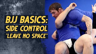 BJJ Basics Side Control and Space  Sheepdog Response [upl. by Yoccm223]