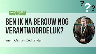 Zal Allah jou verantwoordelijk stellen voor zondes waar je al vergiffenis voor hebt gevraagd [upl. by Asiak]