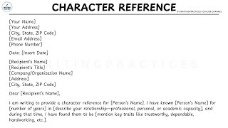 LETTER TEMPLATE How To Write A CHARACTER REFERENCE Letter Steps Guide  Writing Practices [upl. by Anirtik]