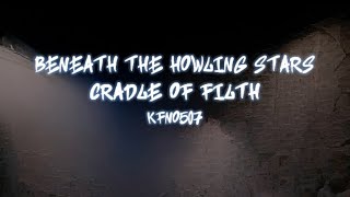 Cradle of Filth  Beneath the Howling Stars karaoke [upl. by Herc254]