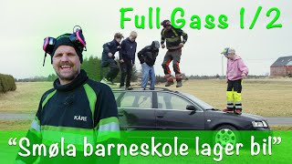 FULL GASS Elever fra Smøla barneskole lager bil med Kåre Svæsaspær [upl. by Jim503]