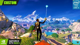 FORTNITE CHAPTER 5 SEASON 1  CUSTOM   GTX 1650TI  i510300H [upl. by Charyl]