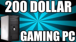 Best 200 Dollar Budget Gaming PC 2017  The Console Killer Plays Every Game 1080p [upl. by Aelanna196]