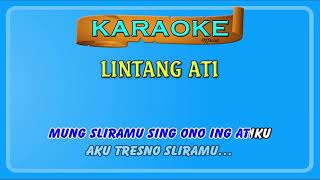 LINTANG ATI  karaoke [upl. by Aziza]