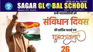 Happy Indian Constitution Day  Sagar Global School Celebration Constitution Day [upl. by Naasah]