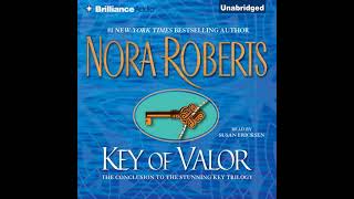 Nora Roberts  Key of Valor Key Trilogy Book 3  Audiobook Mystery Thriller amp Suspense Romance [upl. by Ahsemo]