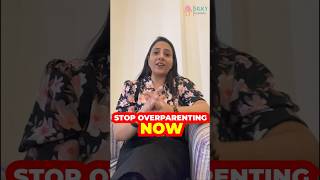 How overprotection can spoil your childs future  Parenting Coach  Silky Agarwal parentingcoach [upl. by Hodgkinson]